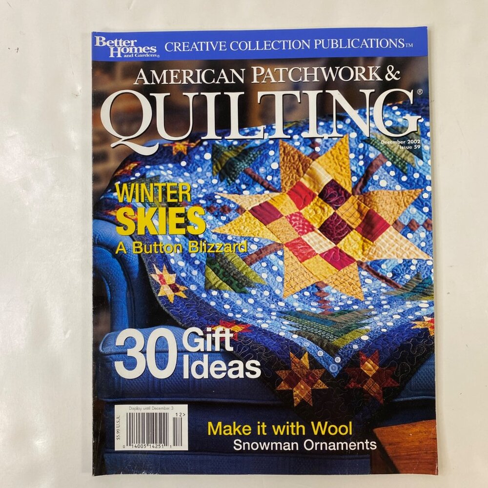 American Patchwork & Quilting Magazine 30 Gift Ideas December 2002 Issue No. 59